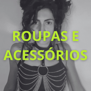 Roupas e Acessórios